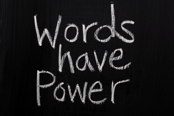 Words Have Power